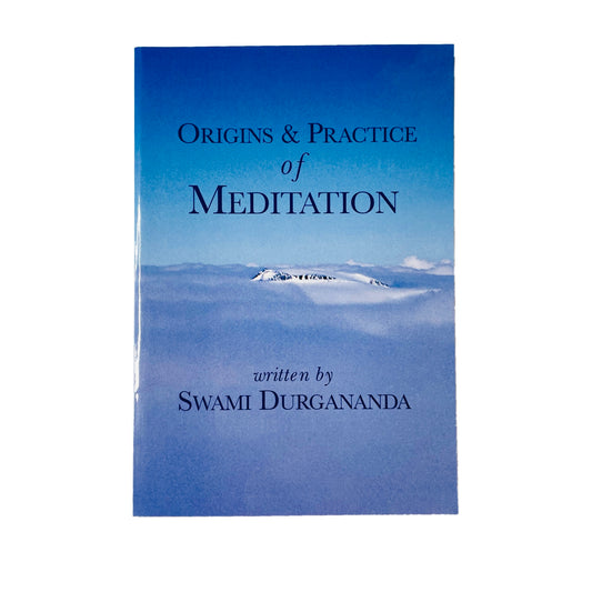 Origins & Practice of Meditation