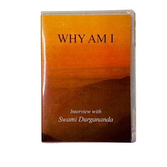 Why Am I - Interview with Swami Durgananda